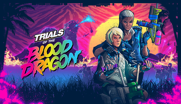 Trials® of The Blood Dragon