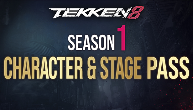Tekken 8 Season 1 Character & Stage Pass